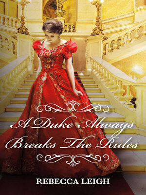 cover image of A Duke Always Breaks the Rules